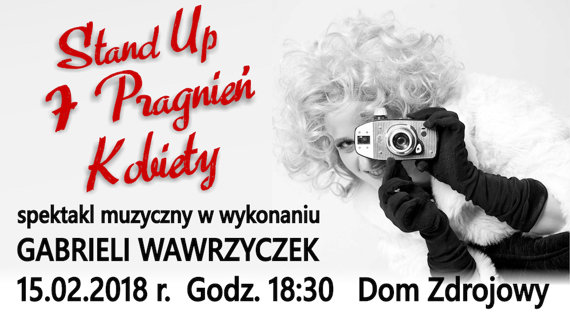 „Stand Up - 7 Pragnień Kobiety”