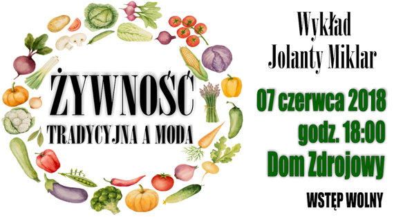 „Żywność tradycyjna a moda”