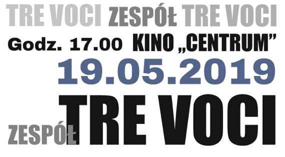 Koncert zespołu „TRE VOCI”