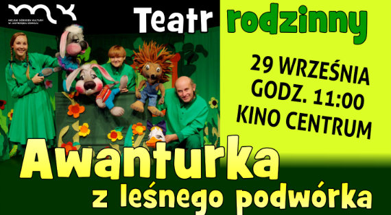 „Awanturka z leśnego podwórka”