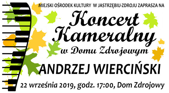 Koncert Kameralny w Domu Zdrojowym