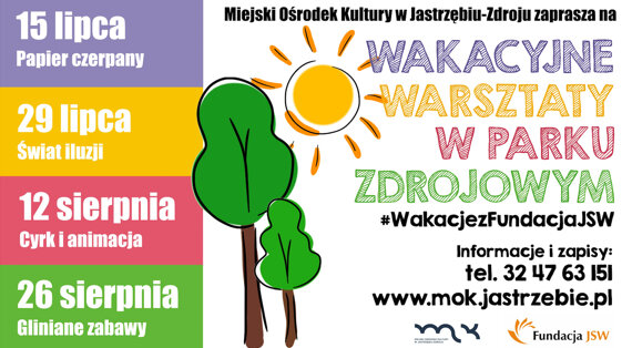 „Wakacyjne warsztaty w Domu Zdrojowym”