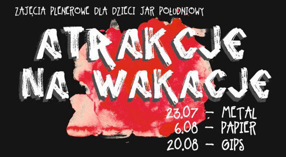 „Plastyczne atrakcje na wakacje”