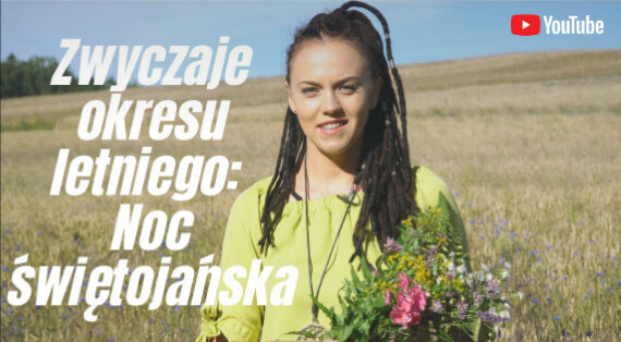 Zwyczaje okresu letniego: Noc świętojańska