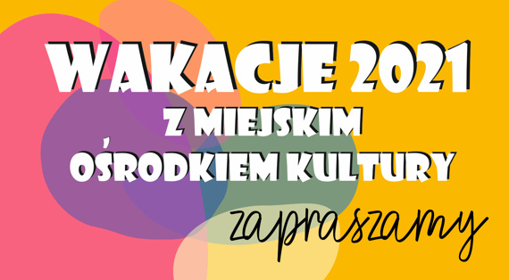 Wakacje 2021