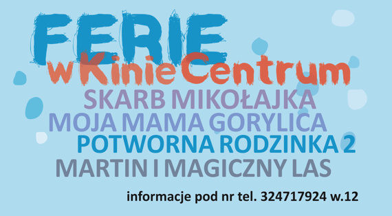 Ferie w kinie „Centrum”
