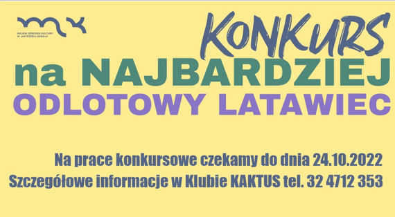 „Konkurs na Najbardziej Odlotowy Latawiec 2022”
