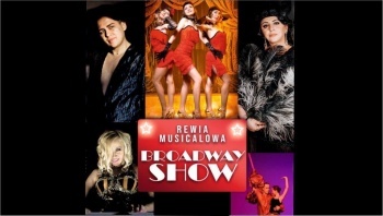 „Broadway Show!”