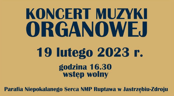 Koncert Muzyki Organowej