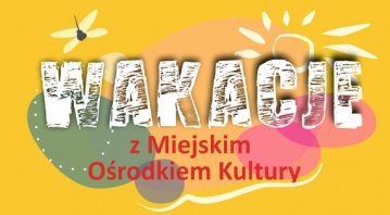 Wakacje 2023 Lipiec