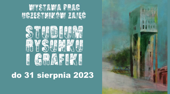 Studium Rysunku i Grafiki - wystawa