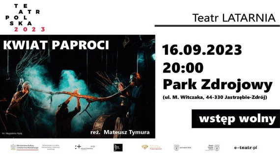 „Kwiat paproci” - Fundacja Teatr Latarnia