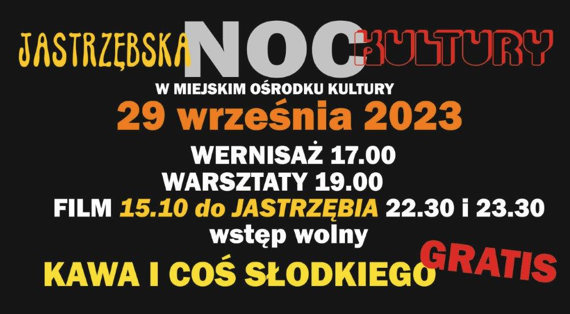 „Jastrzębska Noc Kultury”