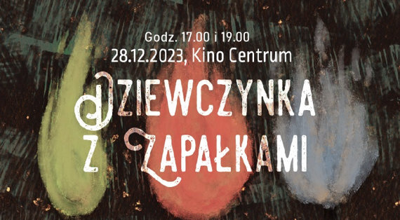 „Dziewczynka z zapałkami”