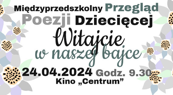 „Witajcie w naszej bajce”