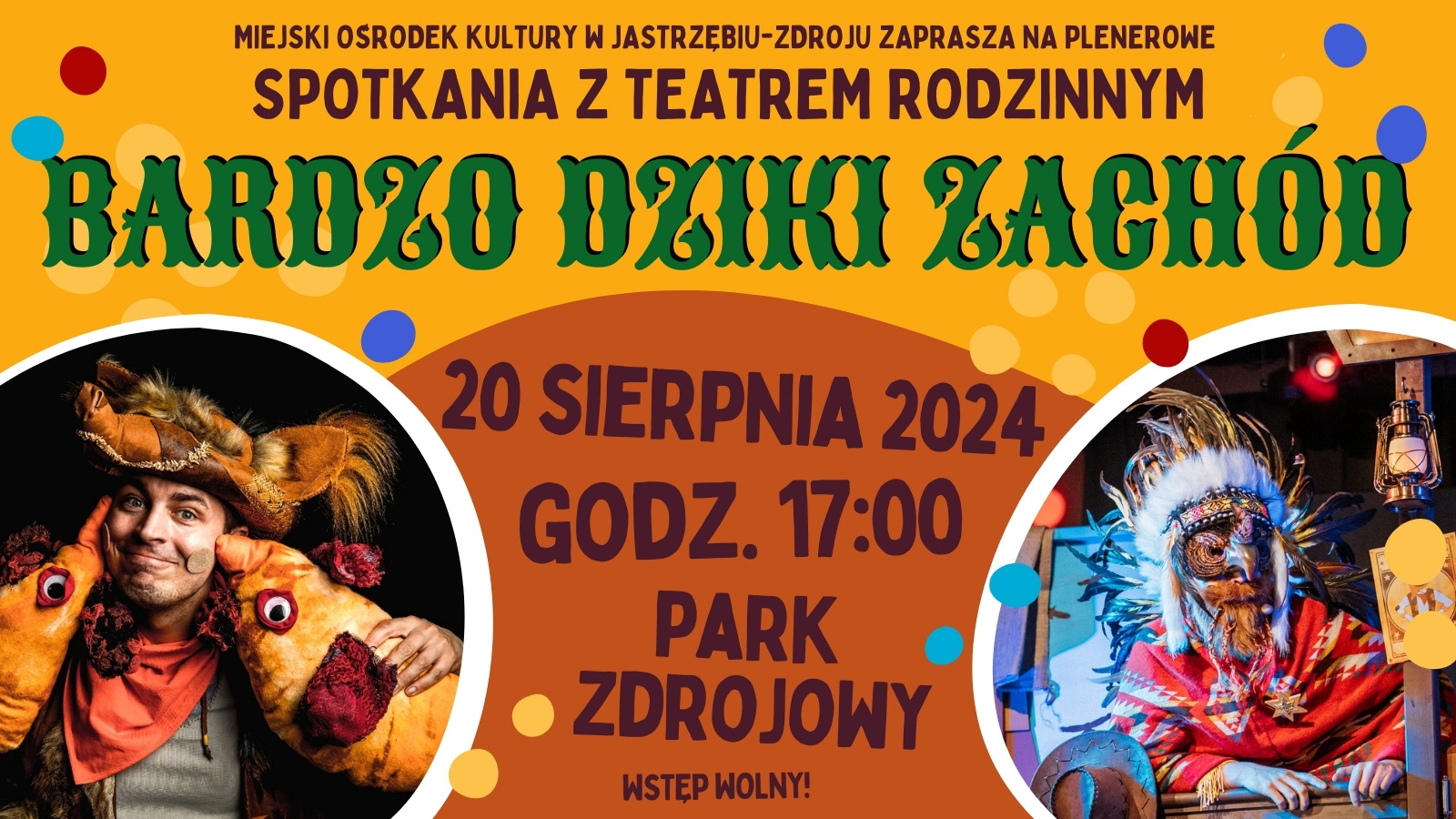 „BARDZO DZIKI ZACHÓD”