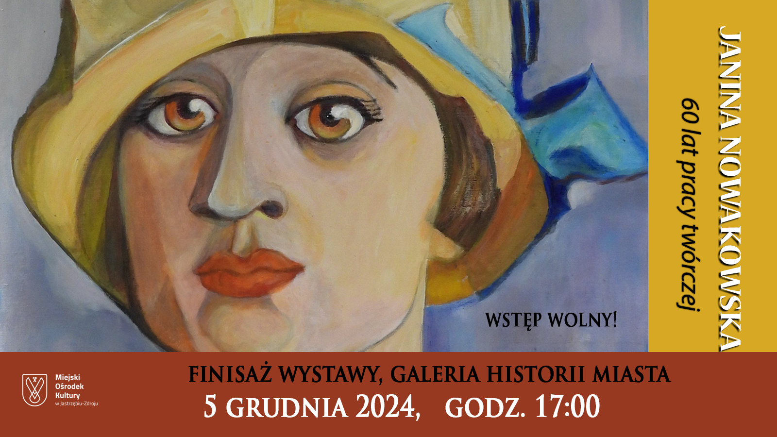 „Janina Nowakowska – 60 lat pracy twórczej”
