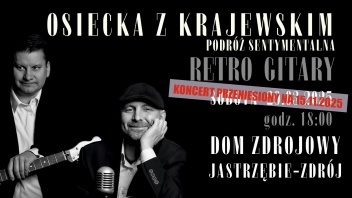 „Osiecka z Krajewskim, czyli podróż sentymentalna”