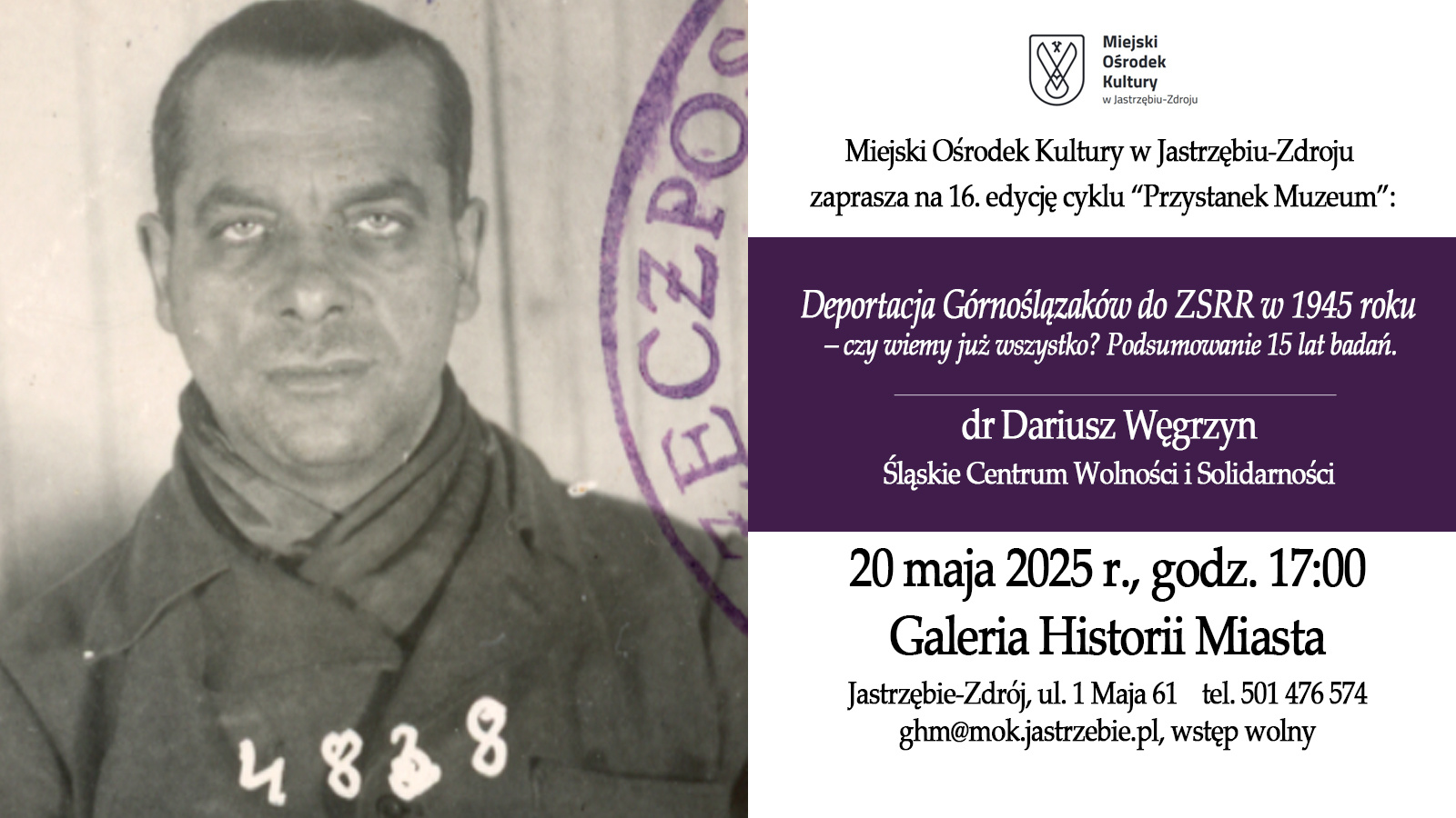 „Deportacja Górnoślązaków do ZSRR w 1945 roku – czy wiemy już wszystko?. Podsumowanie 15 lat badań”