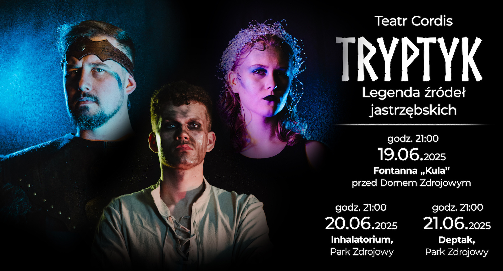 „TRYPTYK – LEGENDA O ŹRÓDŁACH JASTRZĘBSKICH”