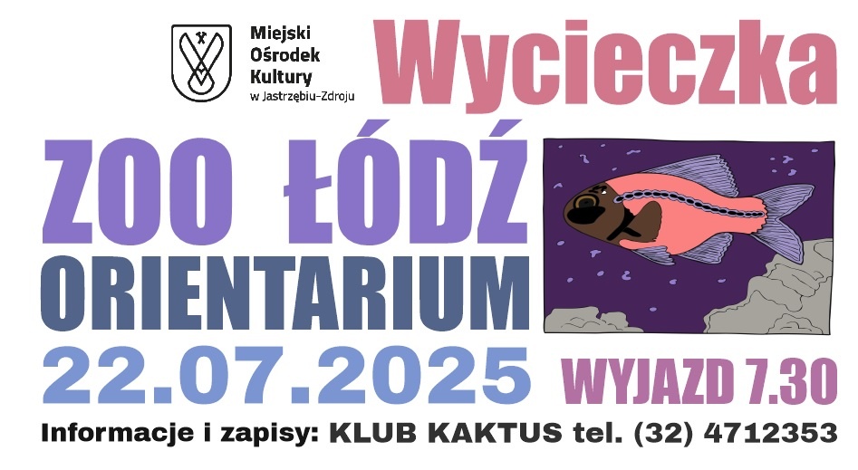 Wycieczka do Łodzi, Orientarium ZOO