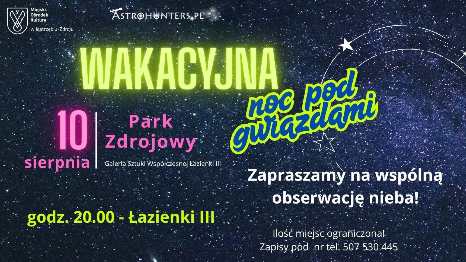 „Wakacyjna noc pod gwiazdami”