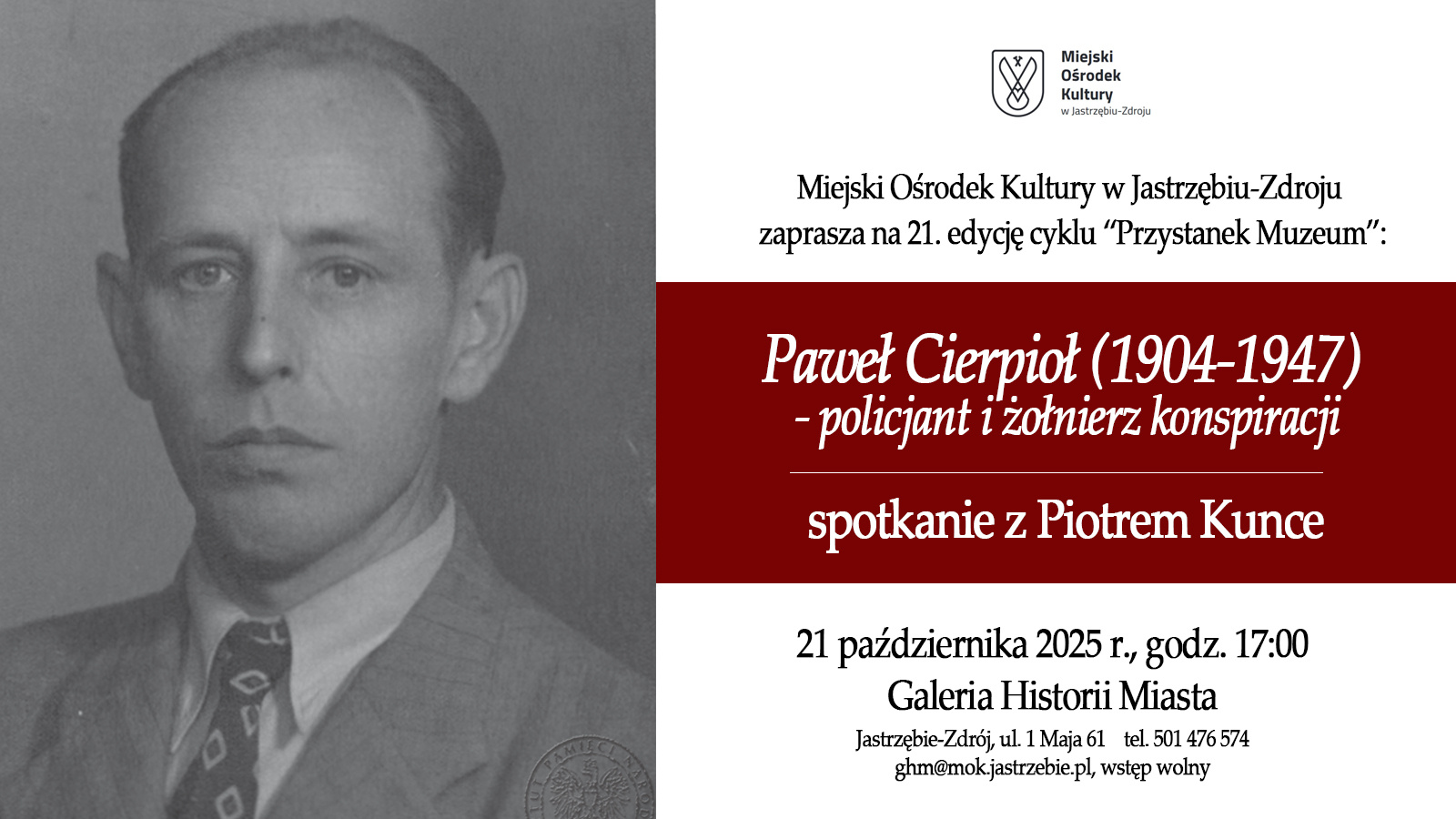 „Paweł Cierpioł (1904-1947) - policjant i żołnierz konspiracji”