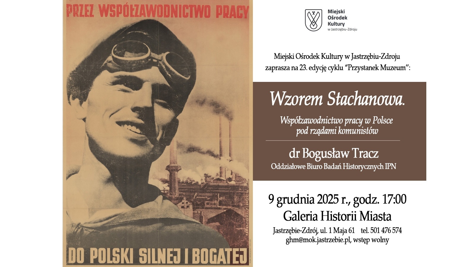 „Wzorem Stachanowa. Współzawodnictwo pracy w Polsce pod rządami komunistów”