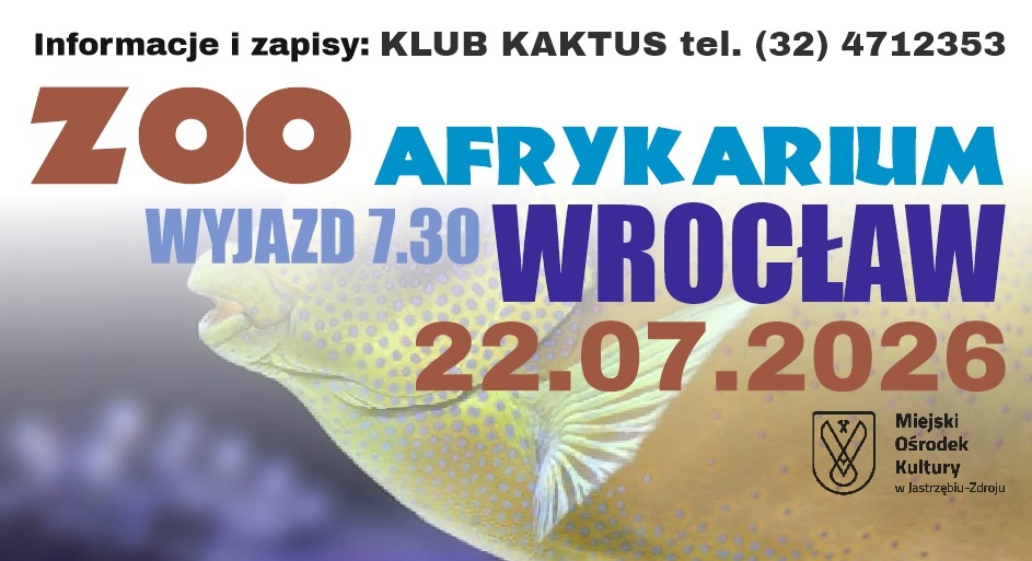Wycieczka do ZOO we Wrocawiu - Wydarzenia - Miejski Orodek Kultury w  Jastrzbiu-Zdroju