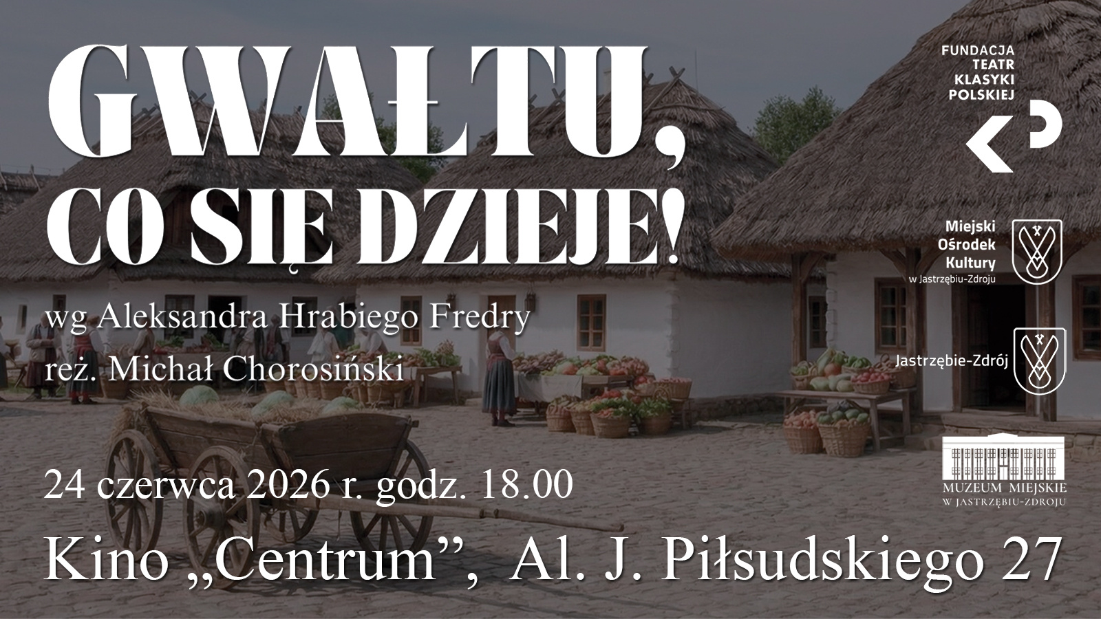 „Gwałtu, co się dzieje!”
