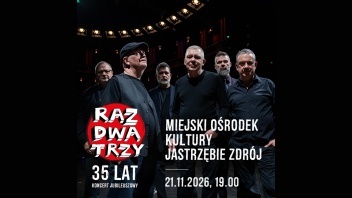 „Raz Dwa Trzy... dzieści pięć okrążeń wokół słońca”