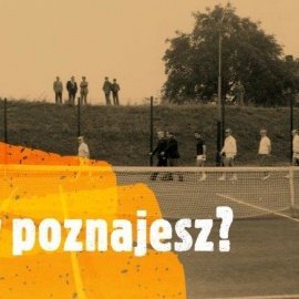 „Czy poznajesz?”