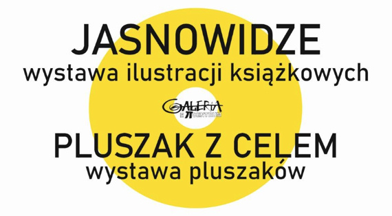 „Jasnowidze” i „Pluszak z celem”