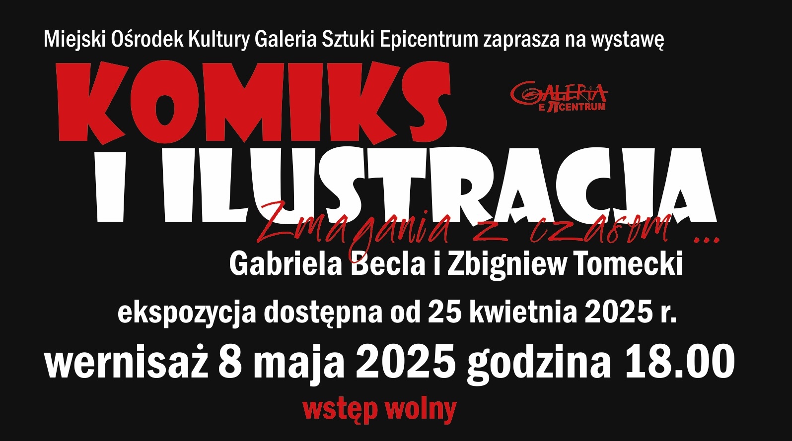 „KOMIKS i ILUSTRACJA Zmagania z czasem…”