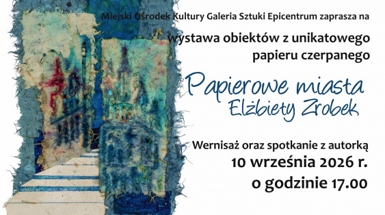 „PAPIEROWE MIASTA”